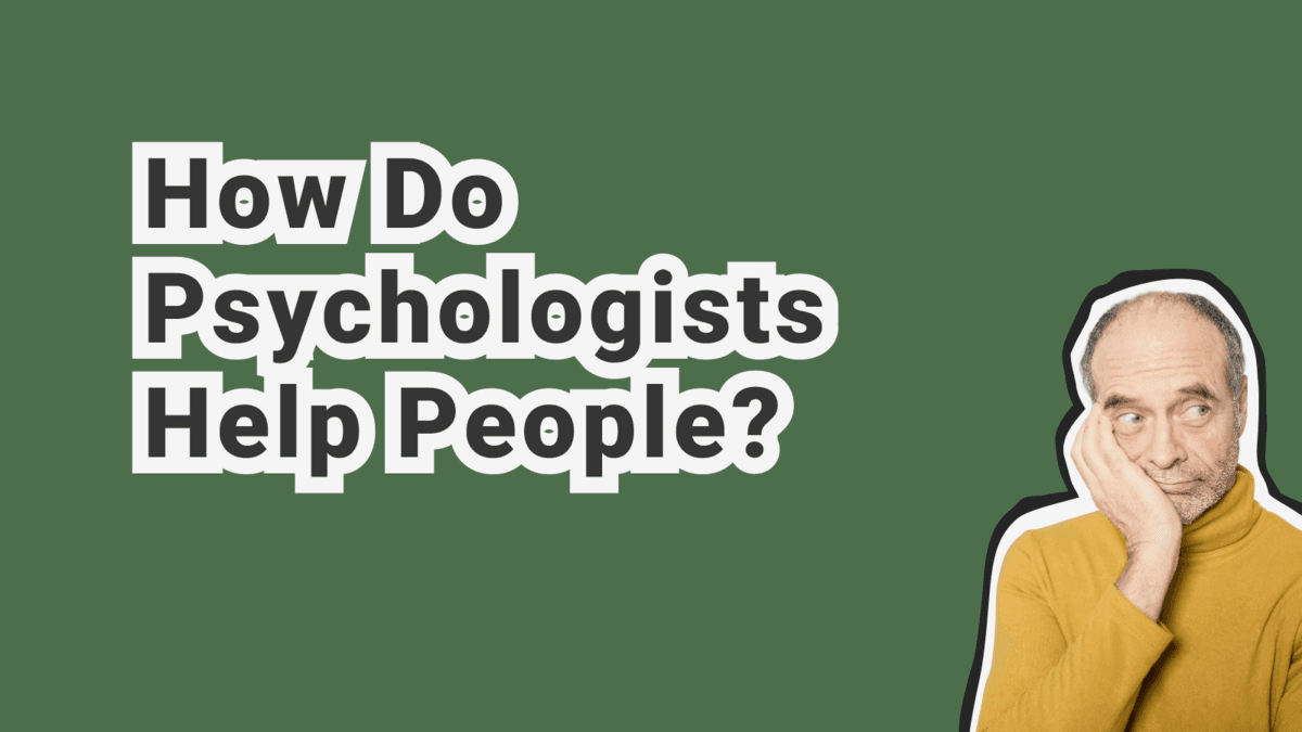 Can a Psychologist Solve My Problems? Frequently Asked Questions About Psychotherapy