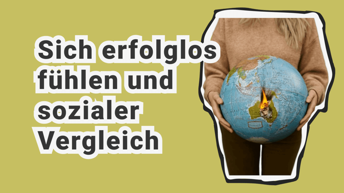 Sich erfolglos fühlen: Wahrgenommene Unzulänglichkeit, sozialer Vergleich und psychische Resilienz