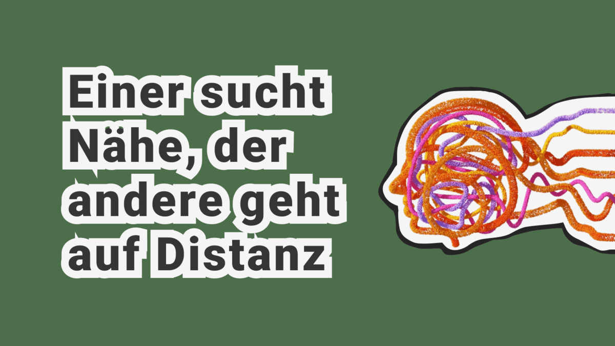 Bindungsstile: Anxious und Avoidant verstehen und ihre Auswirkungen auf Beziehungen