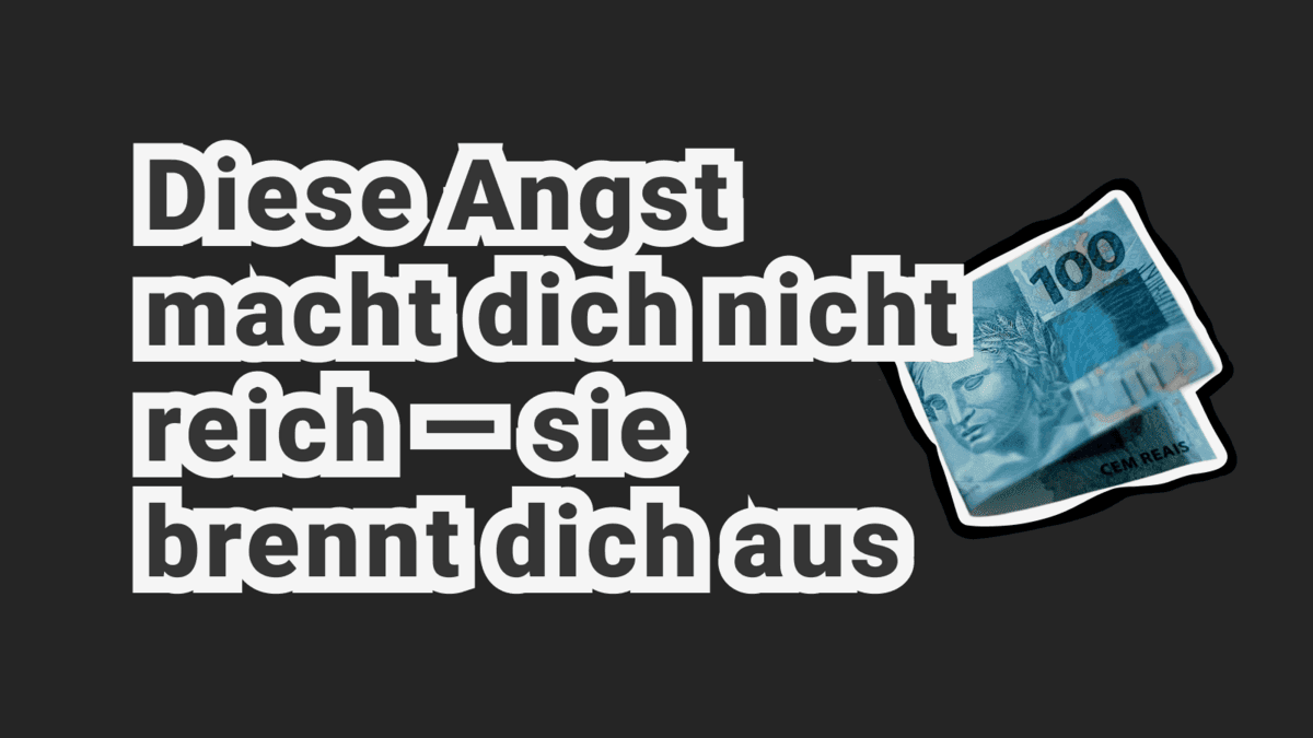 Warum habe ich Angst, kein Geld mehr zu haben? Die Angst vor Armut verstehen und bewältigen